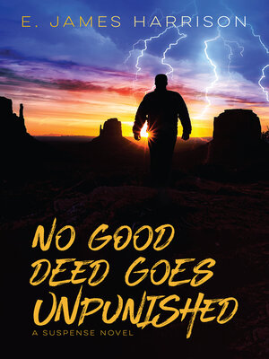 cover image of No Good Deed Goes Unpunished